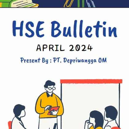 HSE Bulletin – April 2024 (PT Depriwangga OM)_001 ft